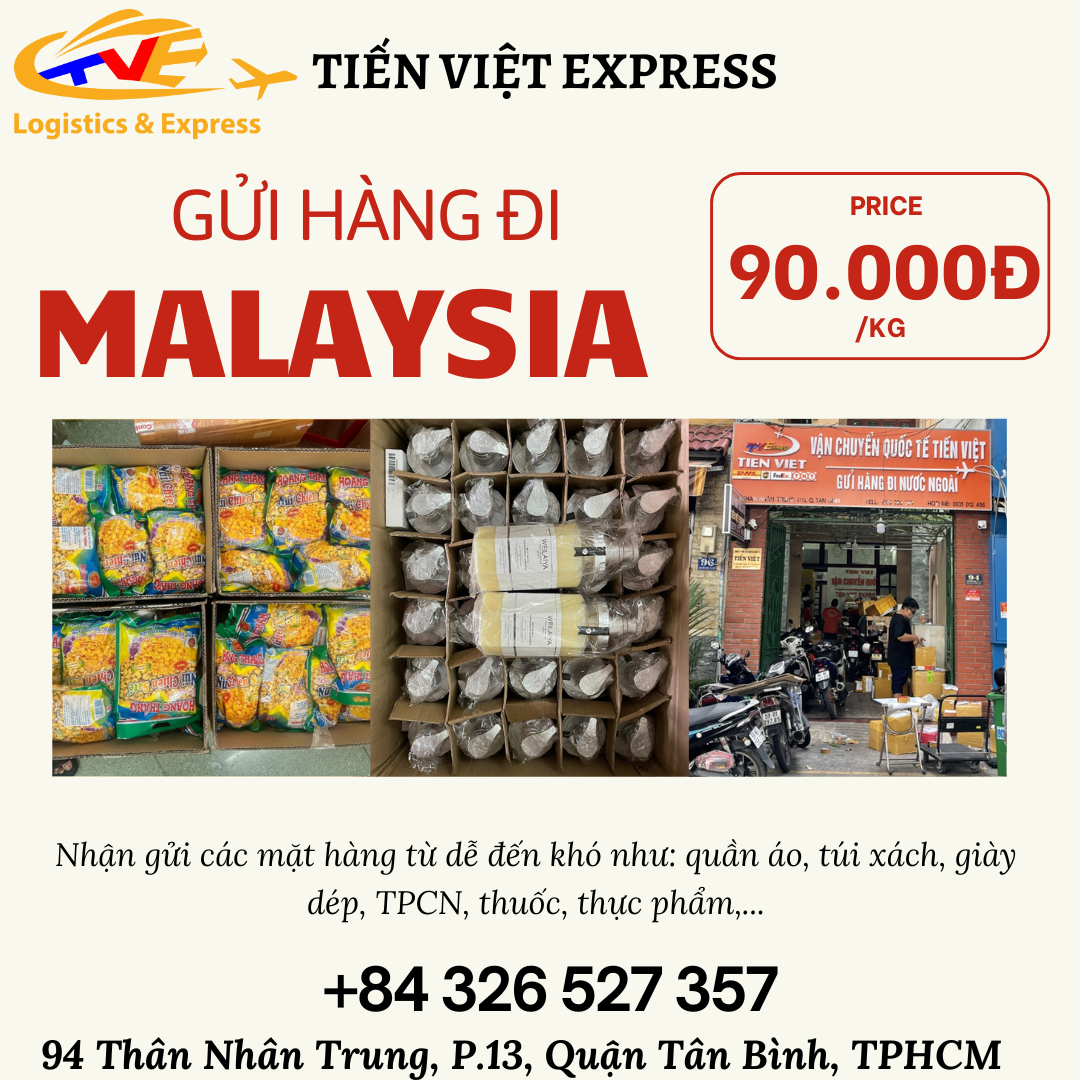 Gửi hàng đi Malaysia - Tiến Việt Express
